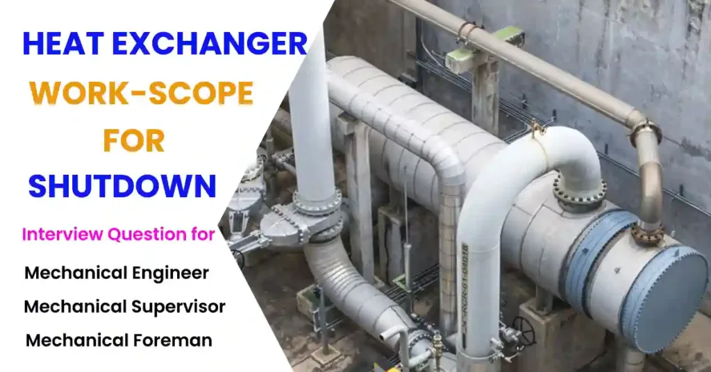 heat-exchanger-work-scope-for-shutdown